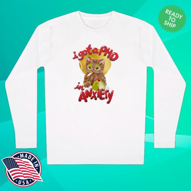 Official Anne-Marie Merch I Gota Phd In Anxiety Cat New Shirt