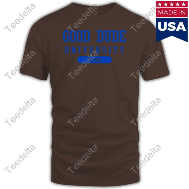 Good Dude University Hoodie