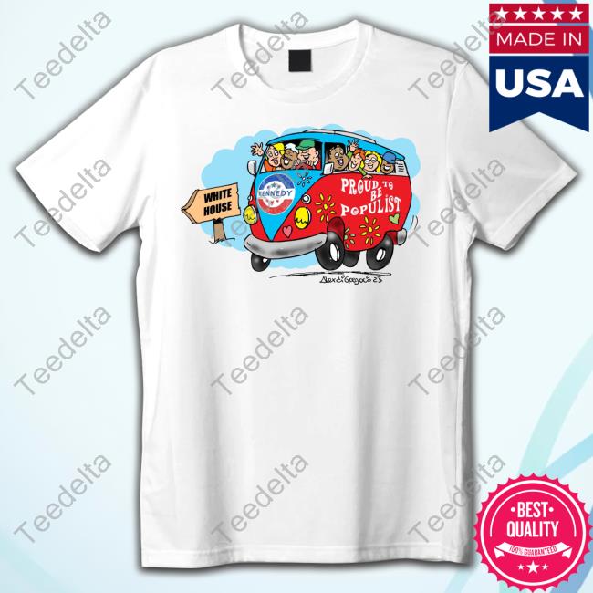 Team Kennedy Proud To Be Populist Hoodied Sweatshirt