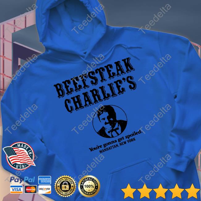 Oldschoolshirts Beefsteak Charlie's You're Gonna Get Spoiled Manhattan New York Tee Shirt