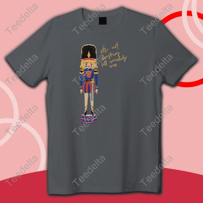Carlyraejepsen Shop It's Not Christmas Till Somebody Cries T Shirt Carly Rae Jepsen