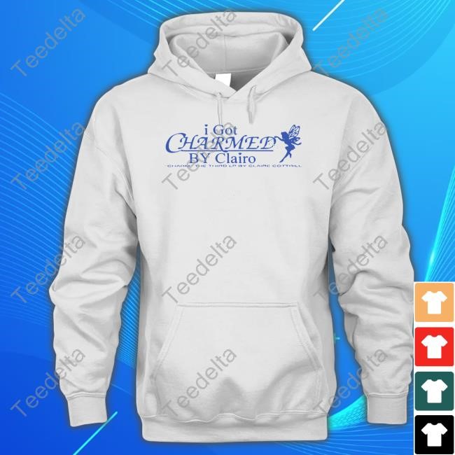 Clairo Merch I Got Charmed By Clairo Hoodie Sweatshirt