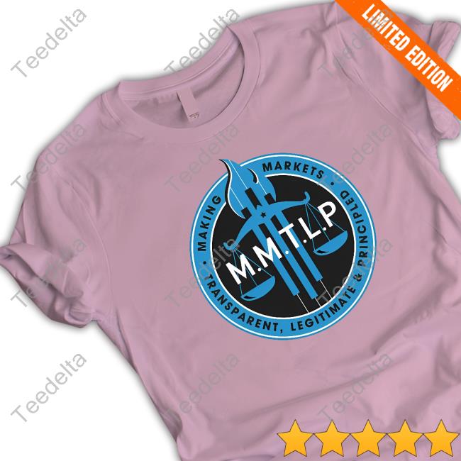 John Brda Markets Making Transparent, Legitimate And Principled Shirt
