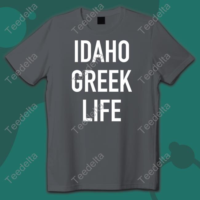 Idaho Greek Life T Shirt