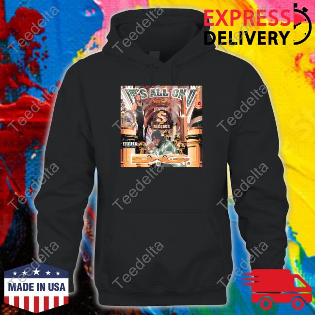 D.G. It's All On U Shirts