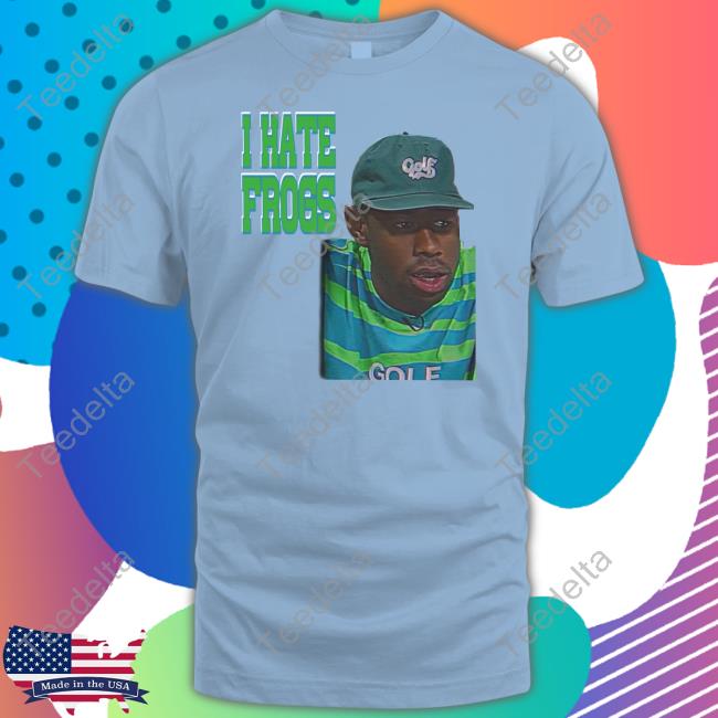 Tyler I Hate Frogs Hoodie Funnyahhtees