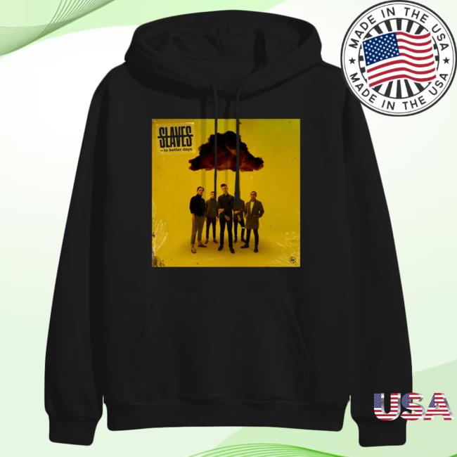 Official Merch Now Slaves To Better Days Black Pull Over Hoodie MerchNow