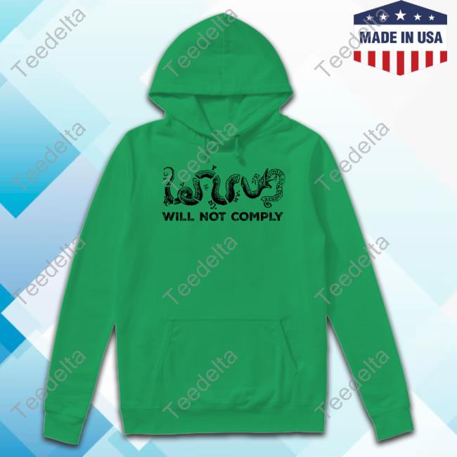 Hodgetwins Will Not Comply Shirt