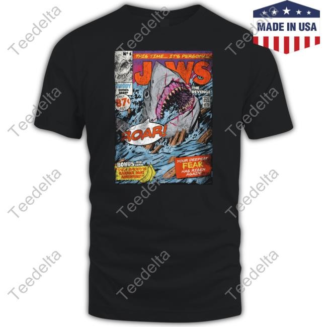 Fright-Rags, Inc Jaws The Revenge This Time It's Personal Roar Shirt
