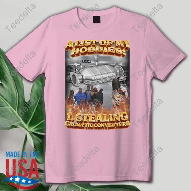 Swag Stimulus A List Of My Hobbies T Shirt