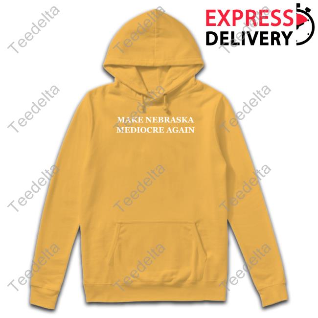 Dave Portnoy Make Nebraska Mediocre Again Classic Shirt Make Nebraska Mediocre Again Hoodie