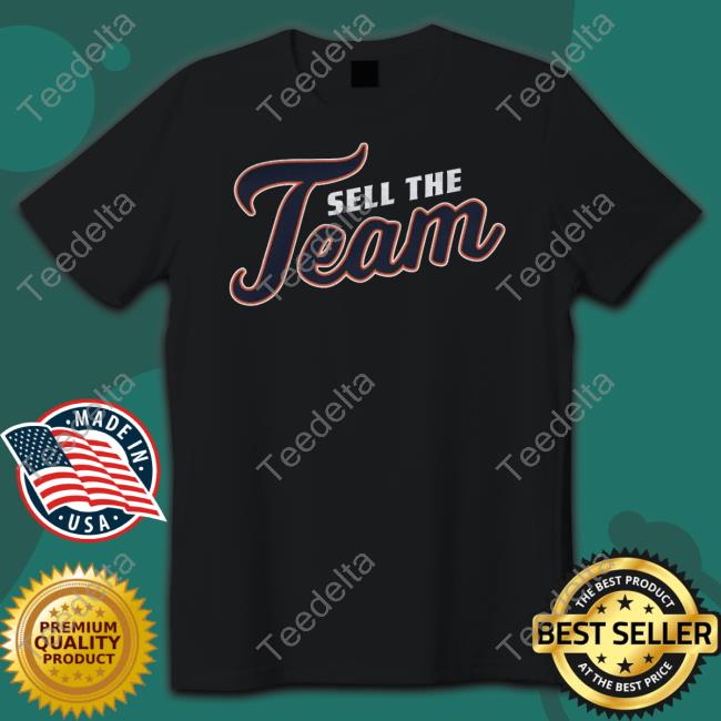 Sell The Team Det Ii Shirts Sell The Team Det Ii Tee Shirt