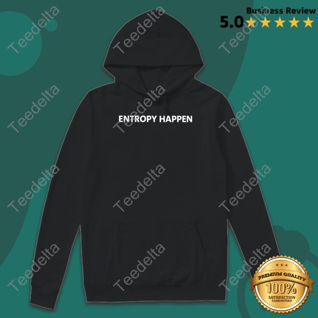Cody Wearing Entropy Happen Tee