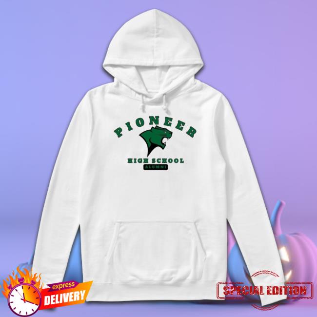 Pioneer High School Alumni shirt