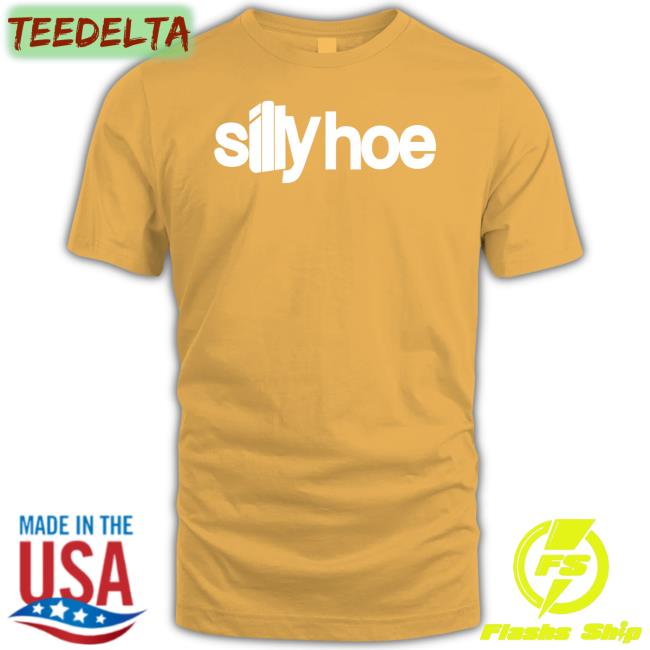 Silly Hoe Sweatshirt