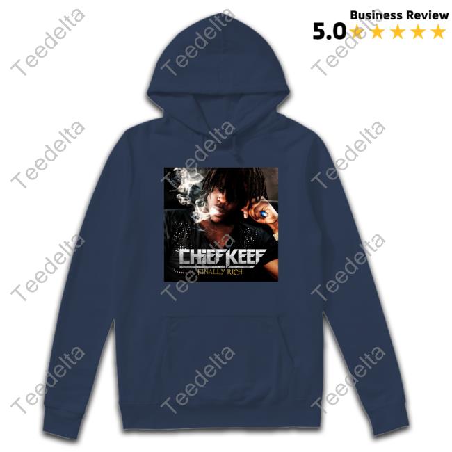 Chief Keef Finally Rich Hoodie