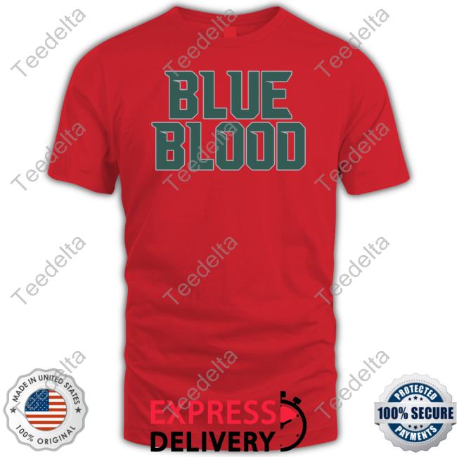 Blue Blood T Shirt Barstoolsports Blue Blood T Shirt