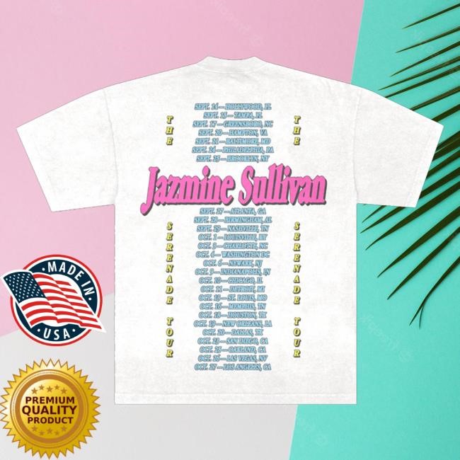 Jazmine Sullivan Music Merch The Serenade Tour 2024 Classic Shirt