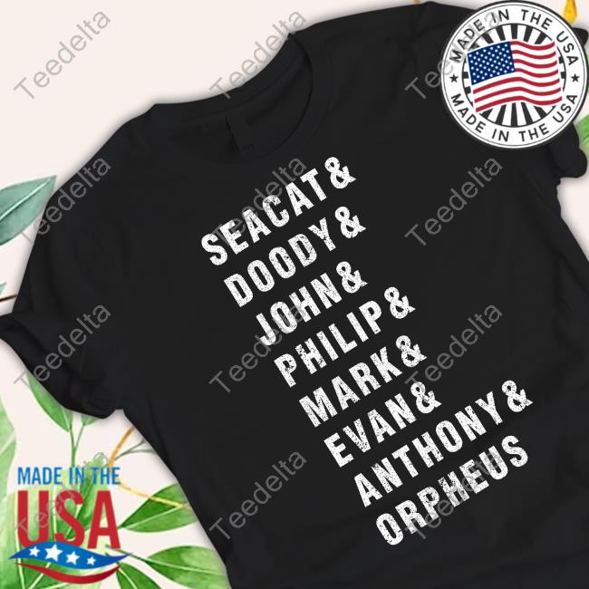 Seacat & Doody & John & Philip & Mark & Evan & Anthony & Orpheus Tee Shirt