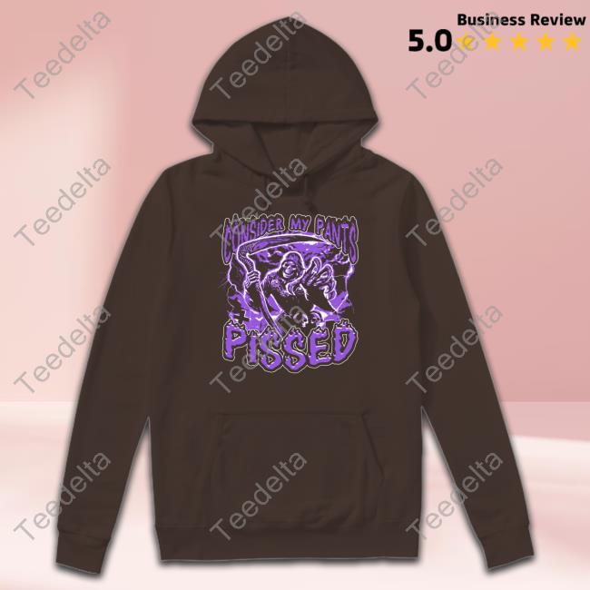 Worstshirts Consider My Pants Pissed T-Shirt Official Consider My Pants Pissed Tee Shirt