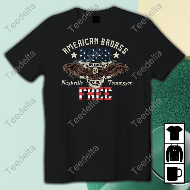 Kidrock American Badass Born Free T Shirt