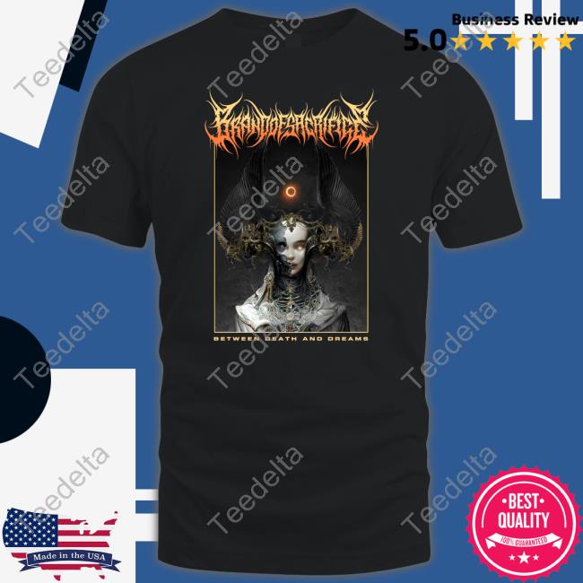 Between Death And Dreams Tee