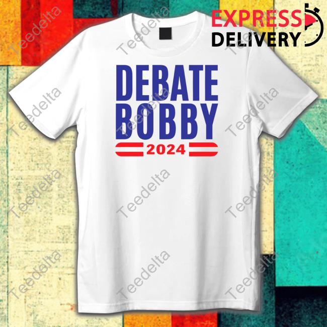 Debate Bobby 2024 T Shirt