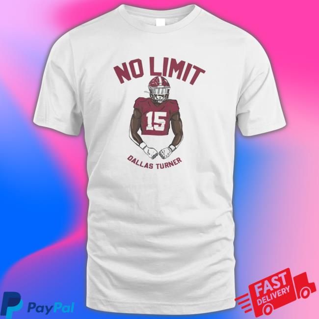 Alabama Football No Limit Dallas Turner shirt, hoodie, tank top, sweater and long sleeve t-shirt