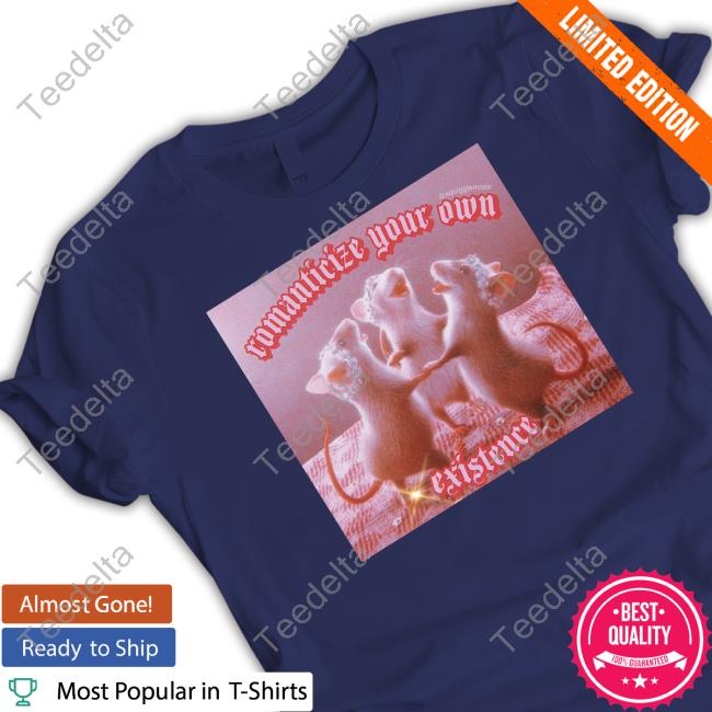 Squigglemoon Romanticize Your Own Existence Rats Tee Shirt Golden8mouth