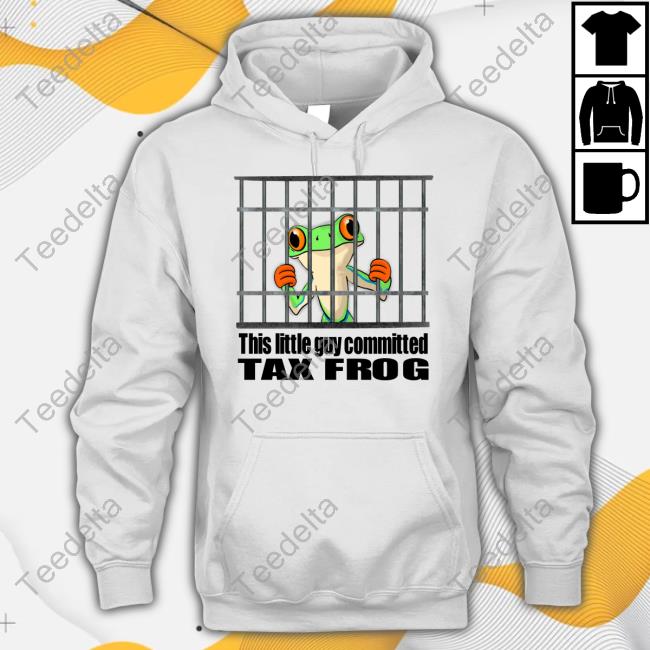 Niceshirtthanks This Little Guy Committed Tax Frog Tee