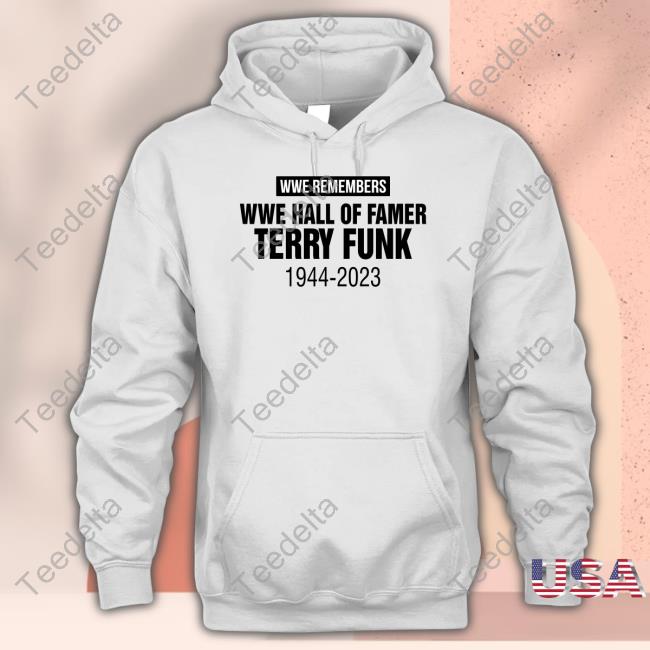 Wwe Hall Of Famer Terry Funk Passes Away Tee Shirt