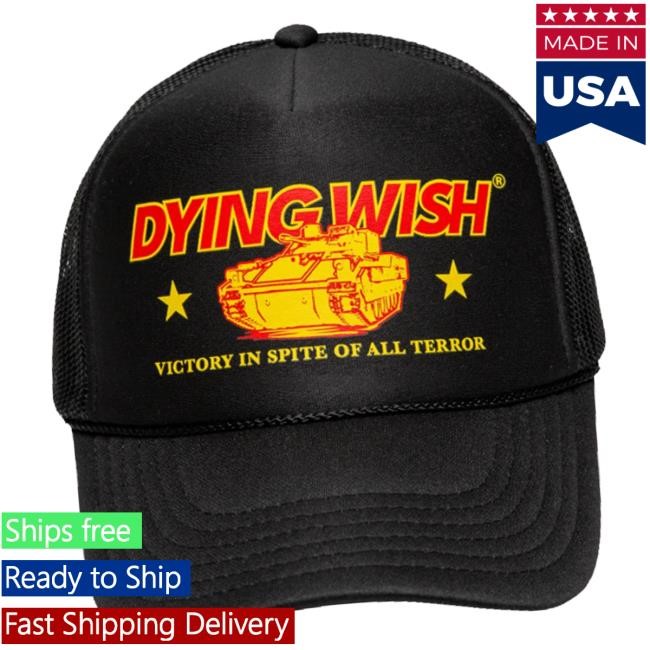 Official Dying Wish Official Merchandise Victory Trucker new twill cap Official Dying Wish Official Merchandise Victory Trucker trucker hat