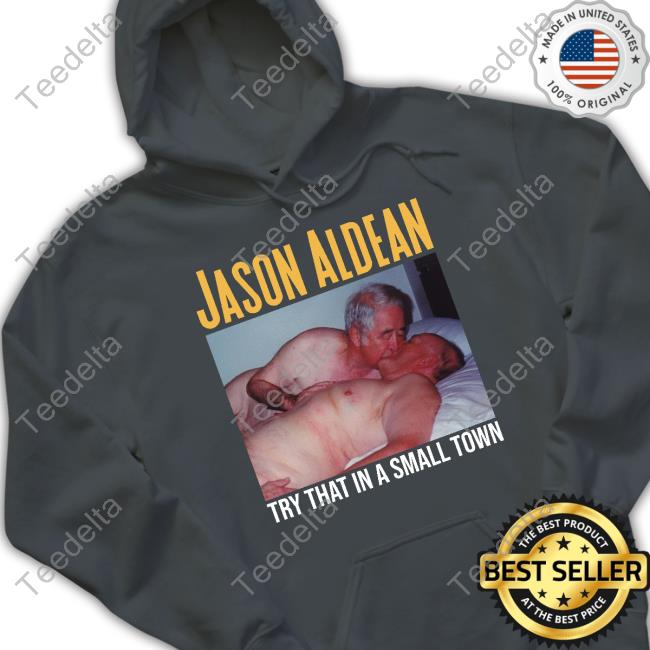 The Wapplehouse Jason Aldean Try That In A Small Town Shirt