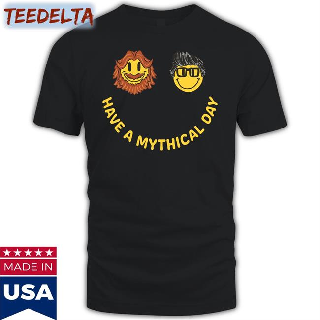 Have A Mythical Day Hoodie