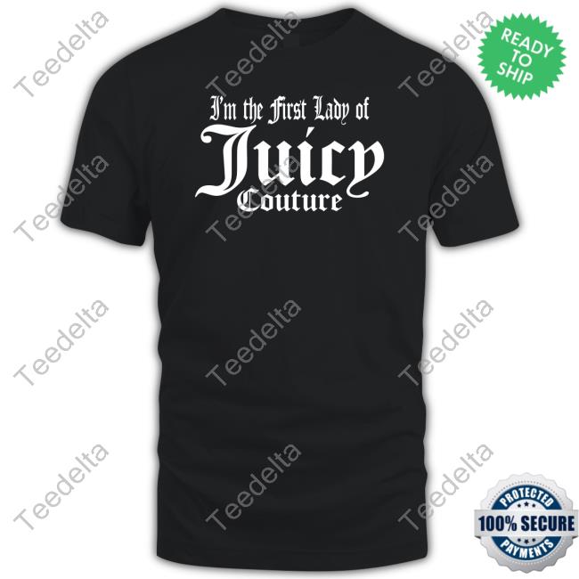 Shoprevive I'm The First Lady Of Juicy Couture Hooded Sweatshirt