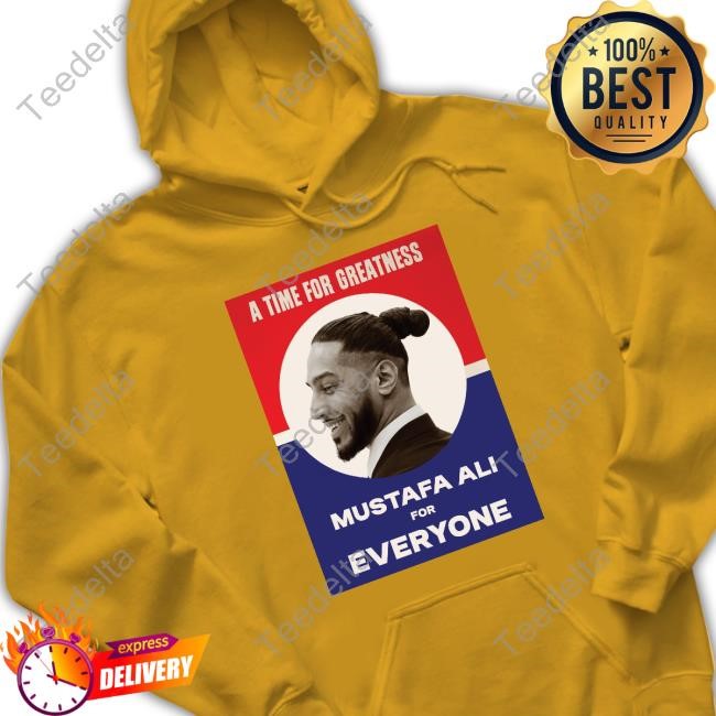 A Time For Greatness Mustafa Ali For Everyone Tee