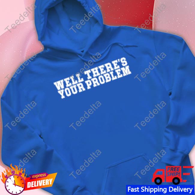 Well There's Your Problem X Grimgrimgrim Diy Disastercore Shirts