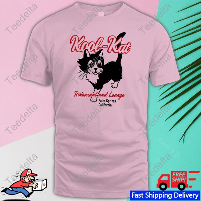 Lisa Kool-Kat Restaurant and Lounge Palm Springs California Tee Shirts