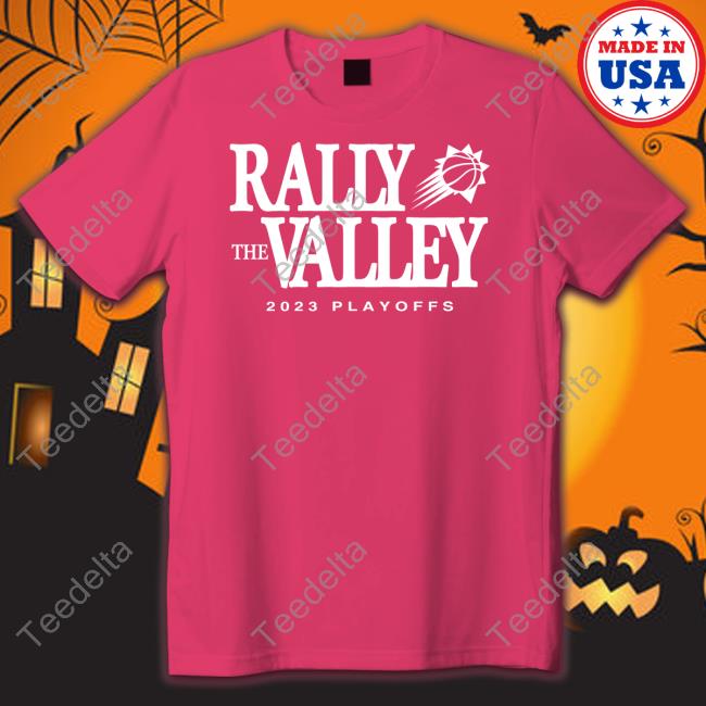 Phoenix Suns Rally The Valley 2023 Playoffs Sweatshirt