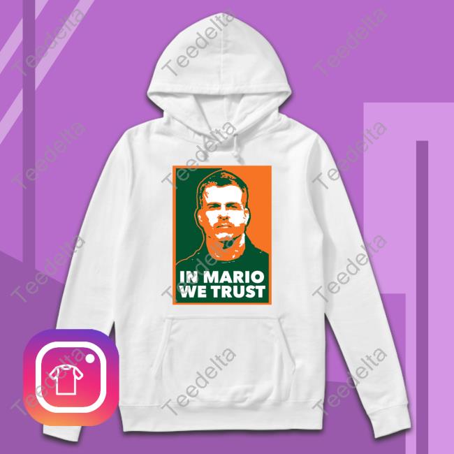 In Mario We Trust Shirts