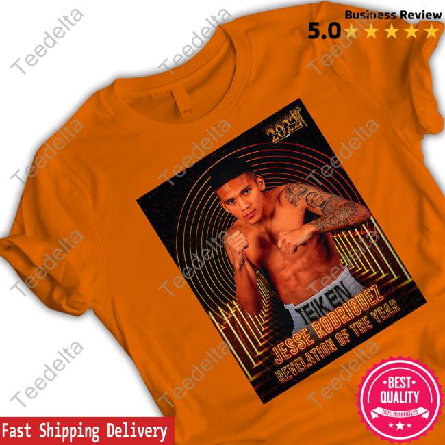 Jesse Rodriguez Revelation Of The Year 2022 Shirt