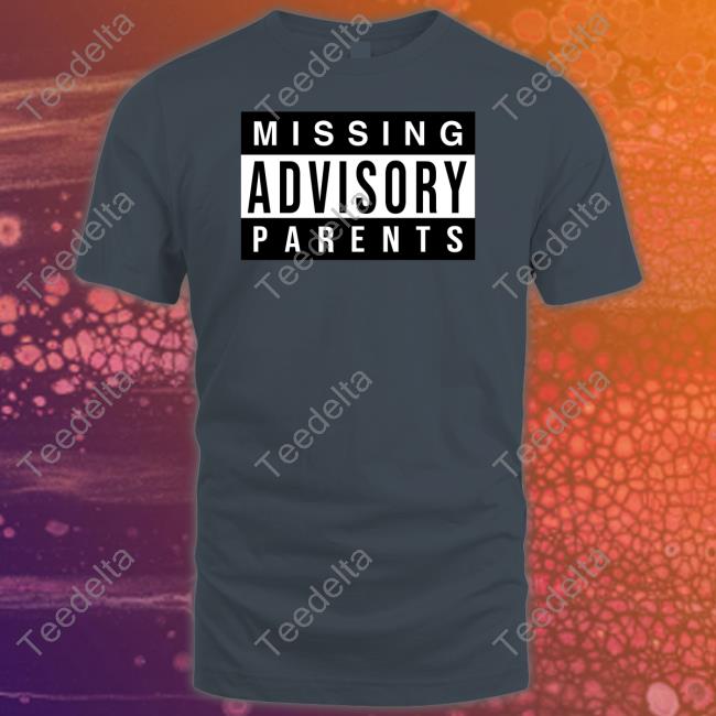 Missing Advisory Parents T-Shirt Rihanna