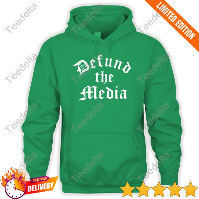 Defund The Media T Shirt