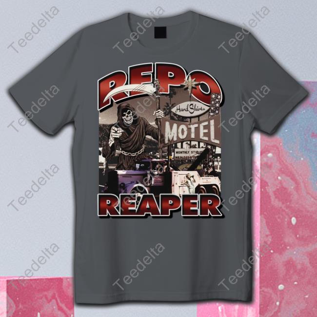 Hardshirts Repo Reaper Tee Shirts