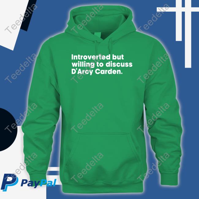 Introverted But Willing To Discuss D'arcy Carden Long Sleeve T Shirt