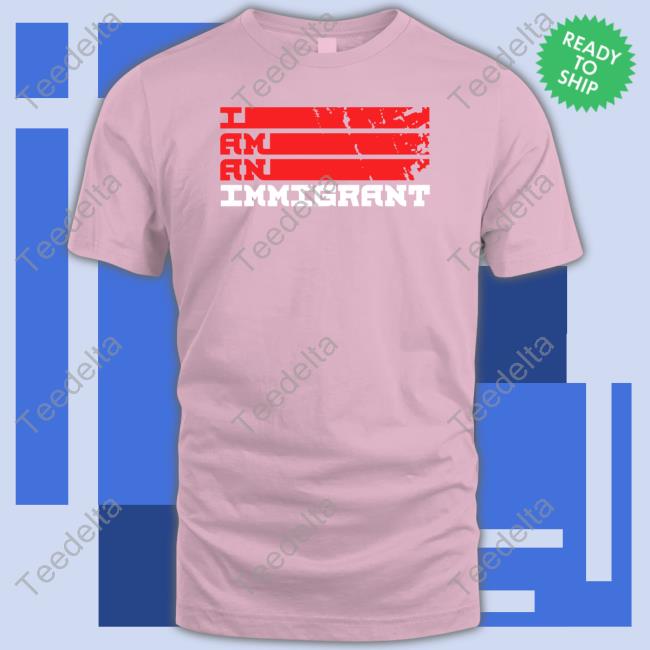 Omid Abtahi I Am An Immigrant T Shirts Omid Abtahi I Am An Immigrant Tee