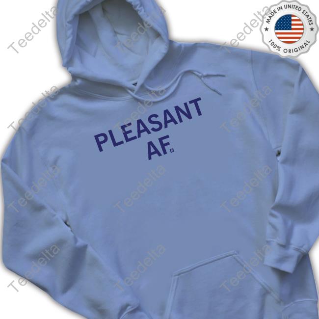 Pleasant Af Shirts Raygunsite Pleasant Af Tee Shirt