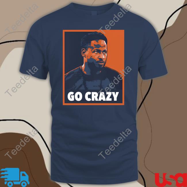 Go Crazy CW Tee