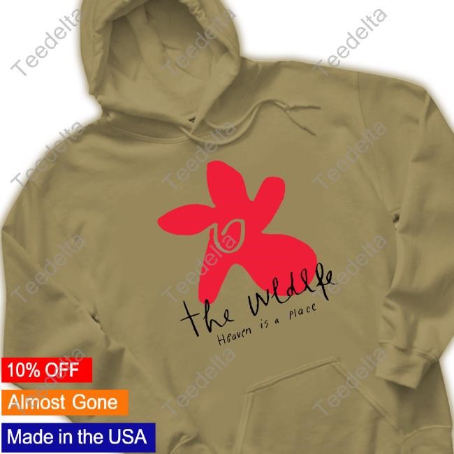 The Wldlfe Merch Heaven Is A Place Sweatshirt