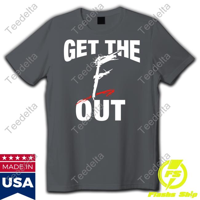 Get The F Out Hoodies